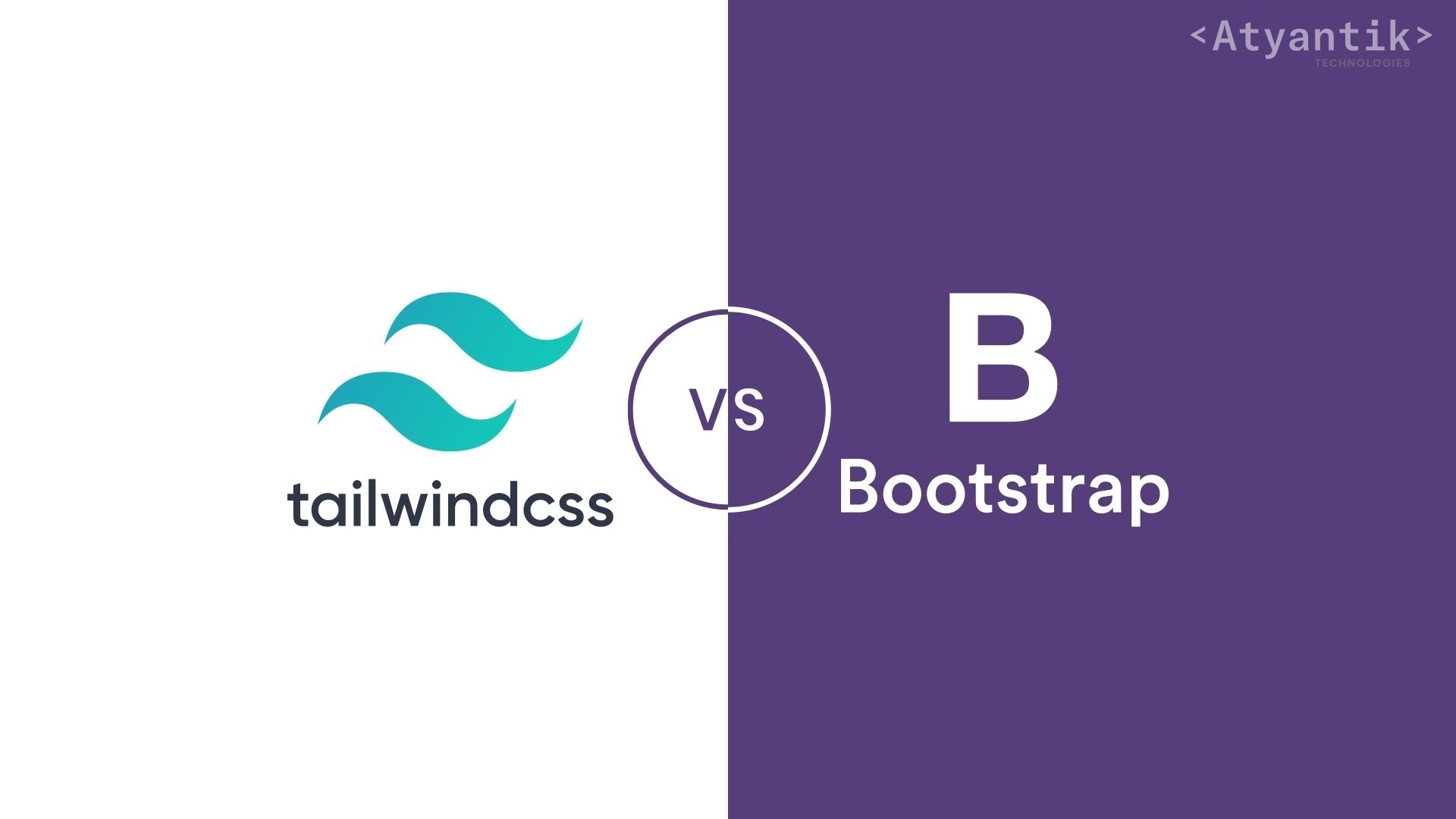 Bootstrap vs Tailwind: Choosing the Right CSS Framework for Your Project